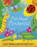 Locos por los bichos - Mad About Minibeasts!