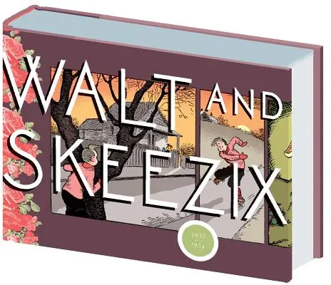 Walt y Skeezix 1933-1934: Libro 7 - Walt and Skeezix 1933-1934: Book 7