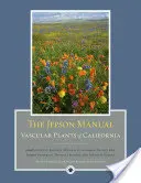 Manual Jepson: Plantas vasculares de California - The Jepson Manual: Vascular Plants of California