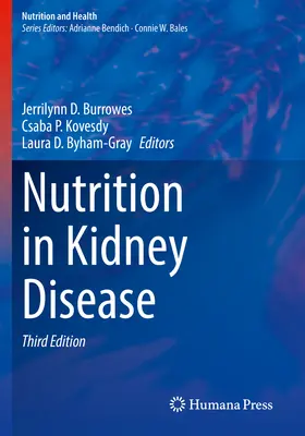 La nutrición en la enfermedad renal - Nutrition in Kidney Disease