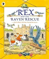 Rex y el rescate del cuervo - Rex and the Raven Rescue