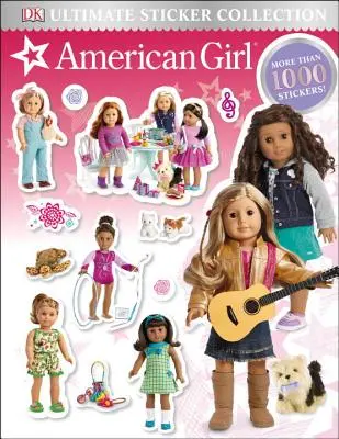 Colección definitiva de pegatinas: American Girl - Ultimate Sticker Collection: American Girl