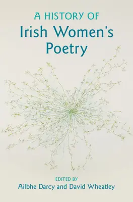 Historia de la poesía femenina irlandesa - A History of Irish Women's Poetry