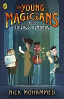Jóvenes magos y El almanaque de los ladrones - Young Magicians and The Thieves' Almanac