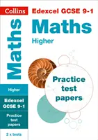 Collins GCSE 9-1 Revision - Edexcel GCSE 9-1 Maths Higher Practice Test Papers