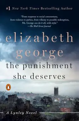 El castigo que se merece: Una novela de Lynley - The Punishment She Deserves: A Lynley Novel