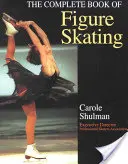 El libro completo del patinaje artístico - The Complete Book of Figure Skating