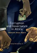 Corrupción y gobernanza en África: Suazilandia, Kenia, Nigeria - Corruption and Governance in Africa: Swaziland, Kenya, Nigeria