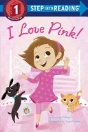 ¡Amo El Rosa! - I Love Pink!