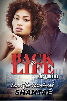 De Vuelta a la Vida: El amor después del desamor - Back to Life Again: Love After Heartbreak