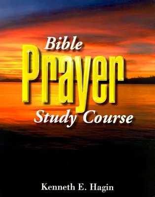 Curso de estudio de la oración bíblica - Bible Prayer Study Course