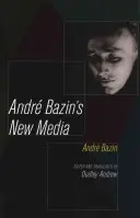 Los nuevos medios de André Bazin - Andre Bazin's New Media