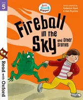 Lee con Oxford: Etapa 5: Biff, Chip y Kipper: Bola de fuego en el cielo y otras historias - Read with Oxford: Stage 5: Biff, Chip and Kipper: Fireball in the Sky and Other Stories