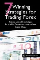 7 Estrategias Ganadoras para Operar en Forex: Técnicas reales y procesables para sacar provecho de los mercados de divisas - 7 Winning Strategies for Trading Forex: Real and Actionable Techniques for Profiting from the Currency Markets