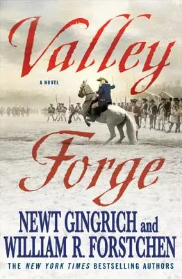 Valley Forge: George Washington y el crisol de la victoria - Valley Forge: George Washington and the Crucible of Victory