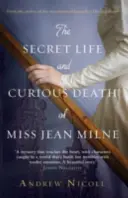 La vida secreta y la curiosa muerte de la señorita Jean Milne - The Secret Life and Curious Death of Miss Jean Milne
