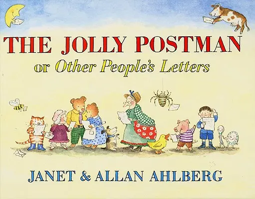 El alegre cartero: o las cartas de otros - The Jolly Postman: Or Other People's Letters