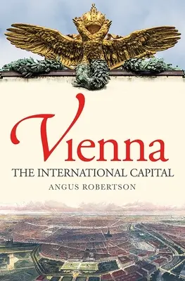 Viena, capital internacional - Vienna - The International Capital