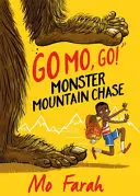 Go Mo Go: Persecución en la Montaña de los Monstruos Libro 1 - Go Mo Go: Monster Mountain Chase!: Book 1