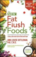 Los Nuevos Alimentos para Eliminar la Grasa - The New Fat Flush Foods