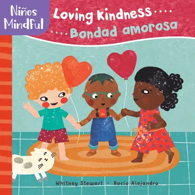 Pananios/Mindful: Loving Kindness/Bondad Amorosa