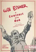 Un contrato con Dios: Y otras historias de vecinos - A Contract with God: And Other Tenement Stories