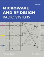 Diseño de microondas y RF, Volumen 1: Sistemas de radiocomunicación - Microwave and RF Design, Volume 1: Radio Systems