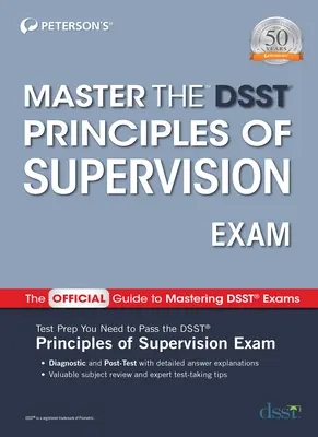 Master the Dsst Principios de Supervisión - Master the Dsst Principles of Supervision