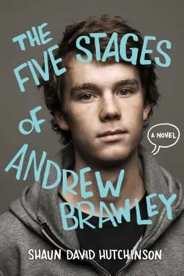 Las cinco etapas de Andrew Brawley - The Five Stages of Andrew Brawley