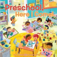 Preescolar, ¡aquí voy! - Preschool, Here I Come!