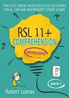 RSL 11+ Comprensión, Opción Múltiple - Libro 1 - RSL 11+ Comprehension, Multiple Choice - Book 1