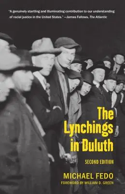 Los linchamientos en Duluth: segunda edición - The Lynchings in Duluth: Second Edition