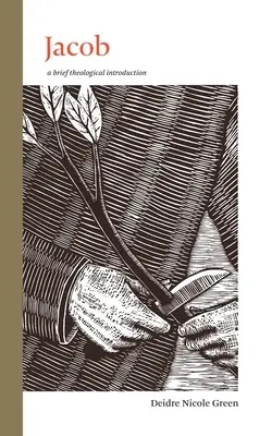 Jacob: Breve introducción teológica - Jacob: A Brief Theological Introduction