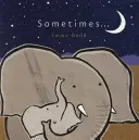 A Veces... - Sometimes...