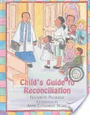 Guía infantil para la reconciliación - Child's Guide to Reconciliation