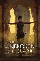 The Unbroken - La Magia de los Perdidos, Libro 1 - The Unbroken - Magic of the Lost, Book 1