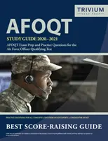 Guía de Estudio AFOQT 2020-2021: AFOQT Exam Prep and Practice Questions for the Air Force Officer Qualifying Test (en inglés) - AFOQT Study Guide 2020-2021: AFOQT Exam Prep and Practice Questions for the Air Force Officer Qualifying Test