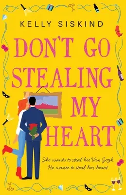 No me robes el corazón - Don't Go Stealing My Heart