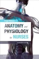 Anatomía y fisiología para enfermeras - Anatomy and Physiology for Nurses