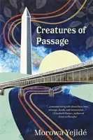 Criaturas de paso - Creatures of Passage