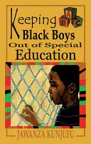 Mantener a los niños negros fuera de la educación especial - Keeping Black Boys Out of Special Education