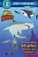 Criaturas marinas salvajes: ¡Tiburones, ballenas y delfines! (Wild Kratts) - Wild Sea Creatures: Sharks, Whales and Dolphins! (Wild Kratts)