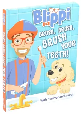 Blippi: Cepíllate, Cepíllate, Cepíllate los Dientes - Blippi: Brush, Brush, Brush Your Teeth