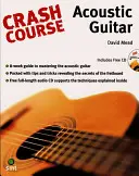 Curso acelerado - Guitarra acústica - Crash Course - Acoustic Guitar