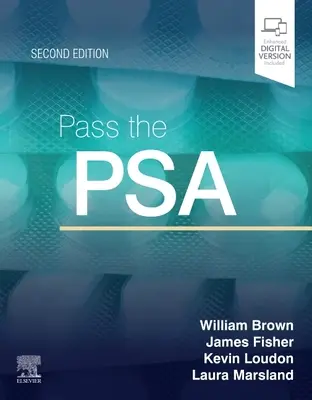 Pasar el PSA (Brown William BSc MBBS MRCP(UK) FHEA Dr.) - Pass the PSA (Brown William BSc MBBS MRCP(UK) FHEA Dr.)