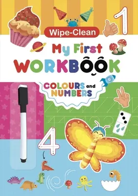 Colores y números: Mi primer libro de ejercicios - Colors and Numbers: My First Workbook