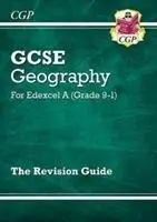 Grado 9-1 GCSE Geografía Edexcel A - Guía de Revisión - Grade 9-1 GCSE Geography Edexcel A - Revision Guide