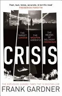 Crisis: el bestseller nº 1 del Sunday Times repleto de acción - Crisis - the action-packed Sunday Times No. 1 bestseller