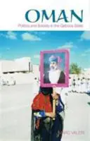 Omán - Política y sociedad en el Estado Qaboos - Oman - Politics and Society in the Qaboos State