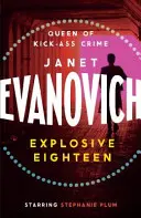 Explosive Eighteen - Una ardiente e hilarante aventura policíaca - Explosive Eighteen - A fiery and hilarious crime adventure